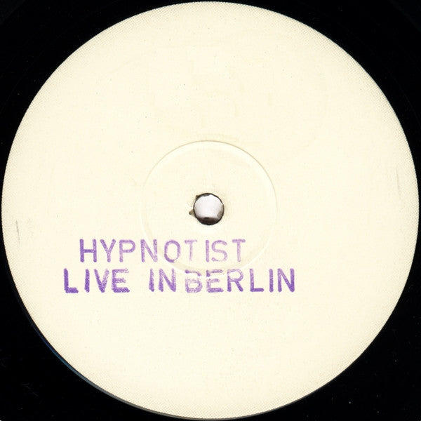 Hypnotist - Live In Berlin - VG+ 12" Single Record 1992 Rising High UK Vinyl - Techno / Hardcore - Shuga Records