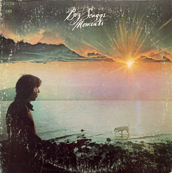 Boz Scaggs - Moments - VG+ LP Record 1971 Columbia USA Original Vinyl - Pop Rock / Soft Rock - Shuga Records