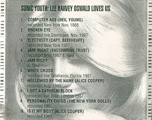 Sonic Youth - Lee Harvey Oswald Loves Us - VG+ CD 1995 Europe RARE Unofficial - Alternative Rock - Shuga Records