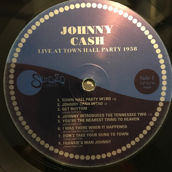 Johnny Cash And The Tennessee Two - Live At Town Hall Party 1958 - VG+ LP Record 2003 Sundazed Music USA Vinyl - Country - Shuga Records