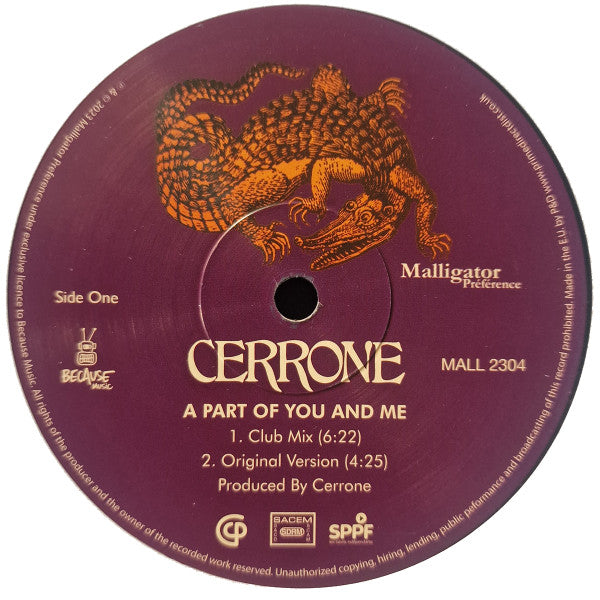 Cerrone - A Part Of You - Mint- 12" Single Record 2023 Because Music Malligator Préférence Europe Vinyl - Disco / Nu-Disco - Shuga Records