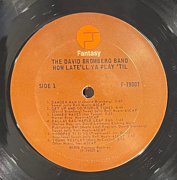 David Bromberg Band - How Late'll Ya Play 'Til? - VG+ 2 LP Record 1976 Fantasy USA Vinyl - Chicago Blues / Electric Blues / Blues Rock - Shuga Records
