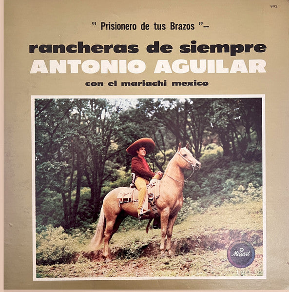 Antonio Aguilar - Rancheras De Siempre - VG LP Record 1964 Musart USA Original Vinyl - Latin / Mariachi / Corrido / Ranchera - Shuga Records