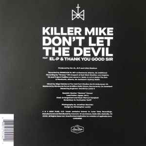 Killer Mike Feat EL-P & Thank You Good Sir - Don't Let The Devil - New 7" Single Record 2023 Loma Vista Indie Exclusive White Vinyl - Hip Hop - Shuga Records