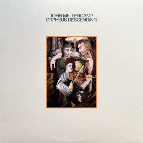 John Mellencamp - Orpheus Descending - New LP Record 2023 Republic Bone White Vinyl - Rock / Folk Rock - Shuga Records