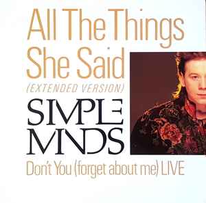 Simple Minds - All The Things She Said / Don't You (Forget About Me) Live - Mint- 12" Single Record 1986 A&M USA Vinyl - Pop Rock / Synth-pop - Shuga Records