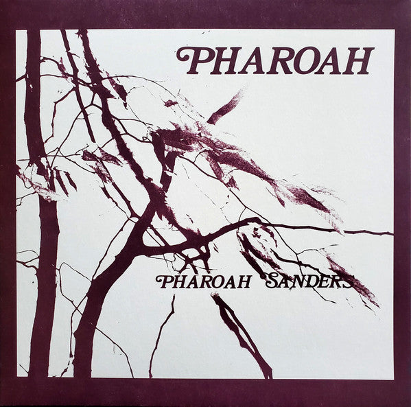 Pharoah Sanders - Pharoah (1977) - New 2 LP Record Box Set 2023 Luaka Bop Vinyl & Book, Poster, Sheet Music & More - Jazz / Soul-Jazz / Modal - Shuga Records