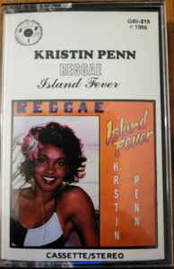 Kristin Penn - Island Fever - Used Cassette 1988 GBI Tape - Lovers Rock - Shuga Records