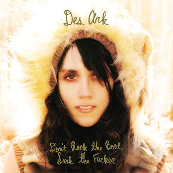 Des Ark - Don't Rock The Boat, Sink The Fucker - Mint- LP Record 2011 Lovitt USA Black Vinyl - Indie Rock / Punk - Shuga Records