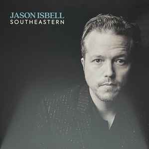 Jason Isbell – Southeastern (2013) - New LP Record 2023 Southeastern Clearwater Blue Vinyl - Southern Rock