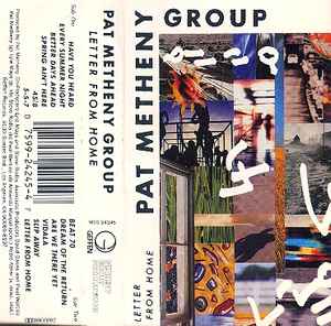 Pat Metheny Group - Letter From Home - Used Cassette 1989 Geffen Tape - Smooth Jazz