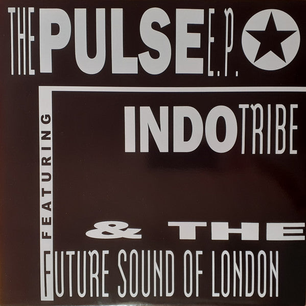 Future Sound Of London / Smart Systems / Indo Tribe – Pulse (1991) - New EP Record 2024 Jumpin' & Pumpin Vinyl - Techno - Shuga Records