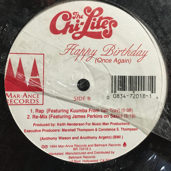 The Chi-Lites - Happy Birthday (Once Again) - Mint- 12" Single Record 1994 Mar-Ance USA Vinyl - Chicago Soul / Rhythm & Blues - Shuga Records