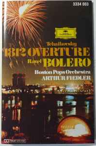 Tchaikovsky - Ravel - Boston Pops Orchestra - Arthur Fiedler - Tchaikovsky: 1812 Overture / Ravel: Bolero - Shuga Records