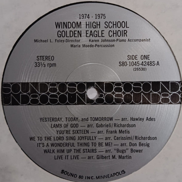 Windom High School Golden Eagle Choir - Yesterday, Today and Tomorrow - VG+ LP Record 1974-1975 Sound 80 Midwest Private Vinyl - Pop / Funk / Soul / Vocal - Shuga Records