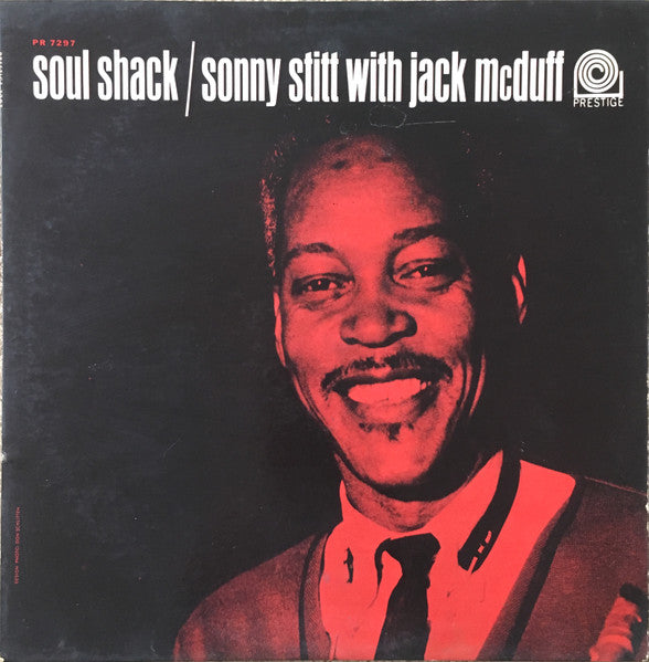 Sonny Stitt With Brother Jack McDuff – Soul Shack - VG- 1964 Mono USA (Original) - Jazz / Bop / Soul-Jazz - Shuga Records