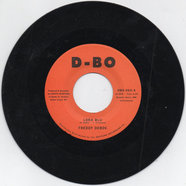 Freddy DeBoe - Lora Blu / Lost at Sea - New 7" Single Record 2024 C-Bo Vinyl - Funk / Soul