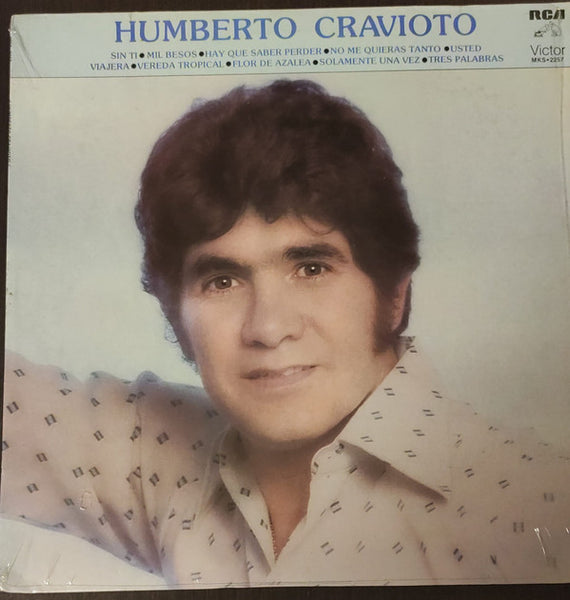 Humberto Cravioto - HUMBERTO CRAVIOTO - Mint- LP Record 1981 RCA Mexico Vinyl - Latin / Ranchera - Shuga Records