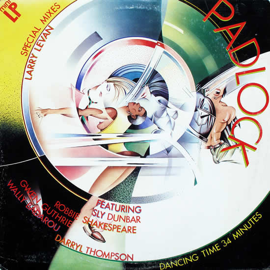 Larry Levan Featuring Sly Dunbar, Robbie Shakespeare, Gwen Guthrie, Wally Badarou, Darryl Thompson - Padlock (Special Mixes) - Mint- (VG+ cover) LP Record 1985 Garage USA Vinyl - Garage House / Disco / Boogie - Shuga Records