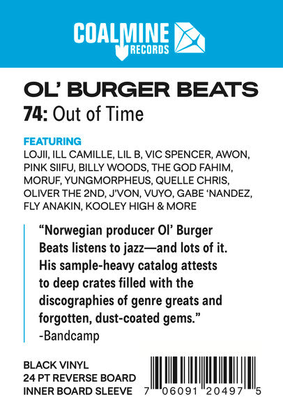 Ol' Burger Beats - 74: Out of Time - New LP Record 2024 Coalmine Black Vinyl - Hip Hop / Boom Bap / Instrumental - Shuga Records
