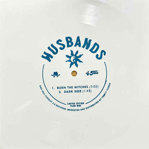 Husbands – Burn The Witches / Dark Side - New 7" Single Record 2023 Cowboy 2.0 USA Flexi Disc Vinyl - Pop Rock