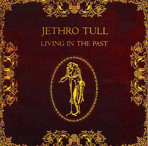 Jethro Tull – Living In The Past - Mint- 2 LP Record 1980s Chrysalis USA Vinyl - Prog Rock / Classic Rock - Shuga Records