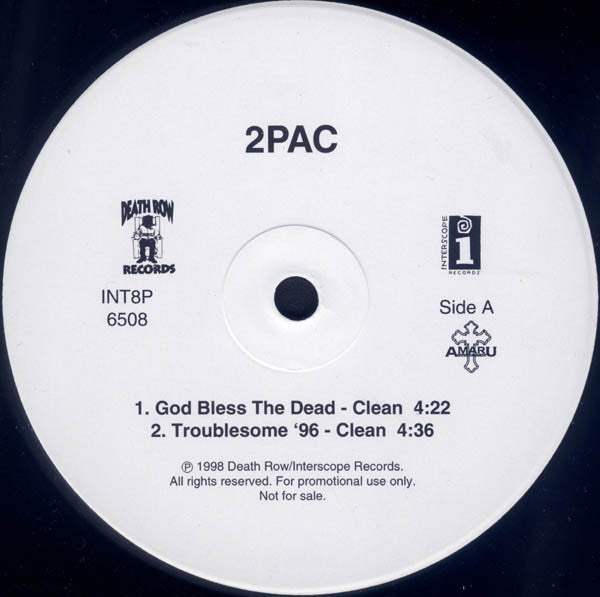 2Pac - God Bless The Dead / Troublesome '96 - Mint- 12" Single Record 1998 Death Row Interscope Promo Vinyl - Hip Hop - Shuga Records