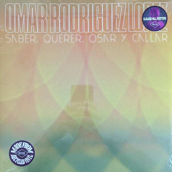 Omar Rodriguez Lopez – Saber, Querer, Osar Y Callar - New LP Record 2024 Clouds Hill Vinyl - Experimental Rock