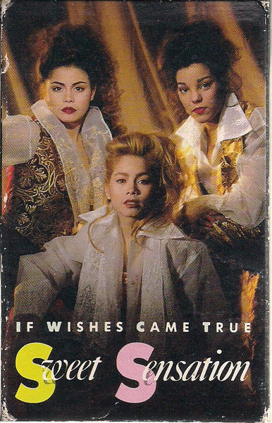 Sweet Sensation - If Wishes Came True - VG- Cassette 1990 ATCO Tape - Pop Rock - Shuga Records