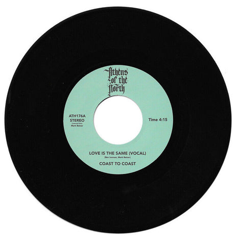 Coast To Coast – Love Is The Same (Vocal) - New 7" Single Record 2024 Athens Of The North UK Vinyl - Soul / Disco