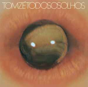 Tom Zé - Todos Os Olhos (1973) - Mint- LP Record 2024 Elemental 180 gram Vinyl - MPB / Brazilian / Latin - Shuga Records
