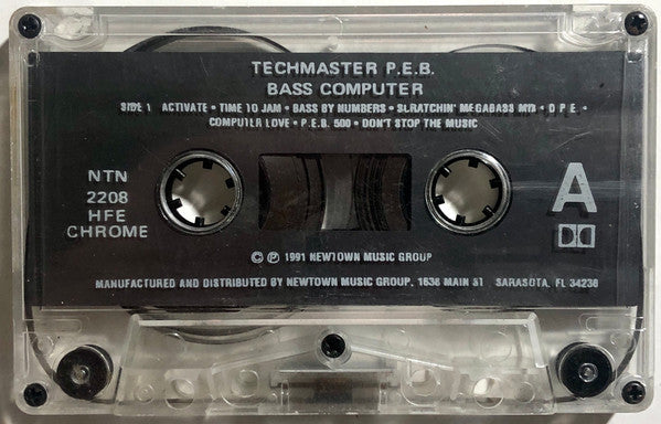 Techmaster P.E.B. – Bass Computer - VG+ Cassette 1991 Newtown Music USA Tape - Electronic / Bass Music / Techno / Electro - Shuga Records