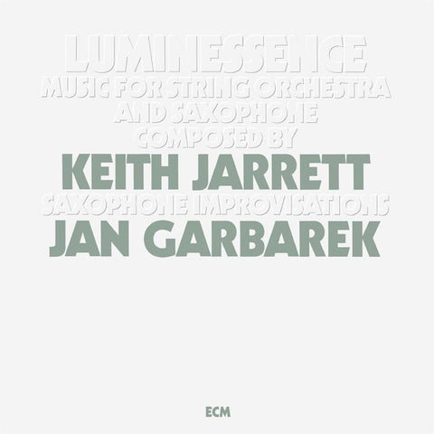 Keith Jarrett / Jan Garbarek – Luminessence (1975) - New LP Record 2024 ECM Vinyl - Modern Classical