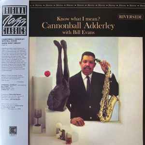 Cannonball Adderley With Bill Evans - Know What I Mean Cannonball Adderley With Bill Evans - Know What I Mean