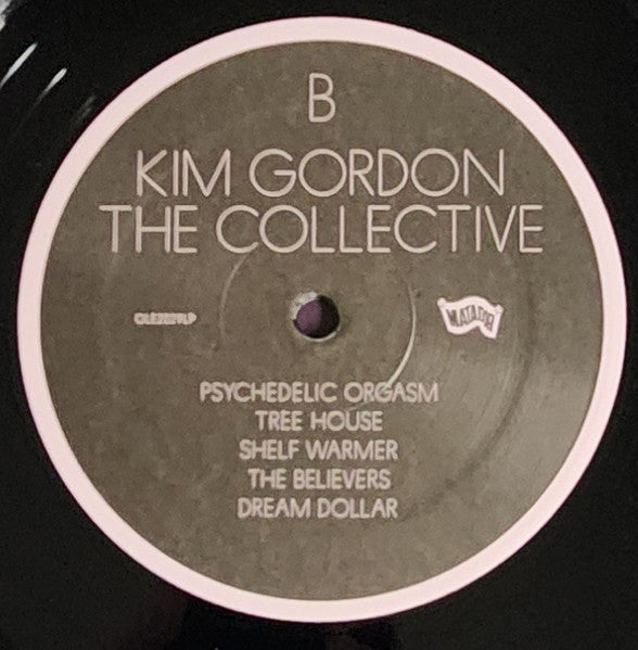 Kim Gordon - The Collective - Mint- LP Record 2024 Matador Vinyl - Noise Rock / Trap / Industrial / Dub