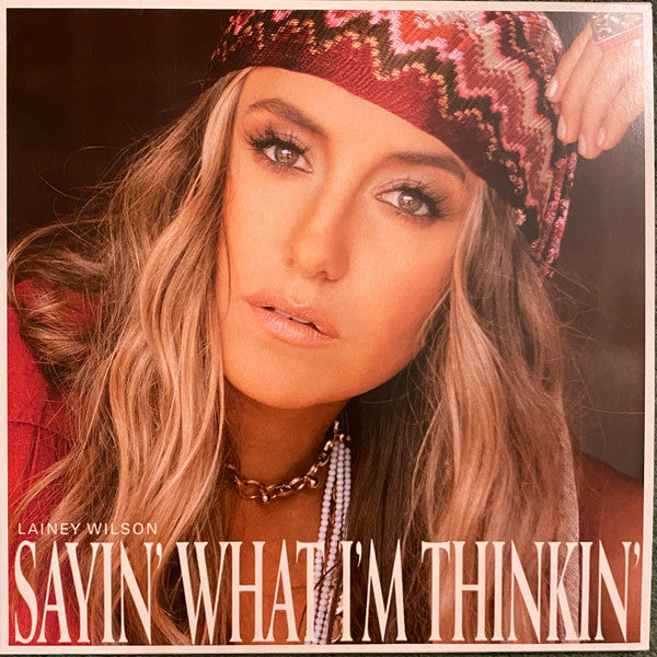 Lainey Wilson - Sayin' What I'm Thinkin' (2021) - Mint- LP Record USA Broken Bow Pearl Vinyl - Country / Pop Country