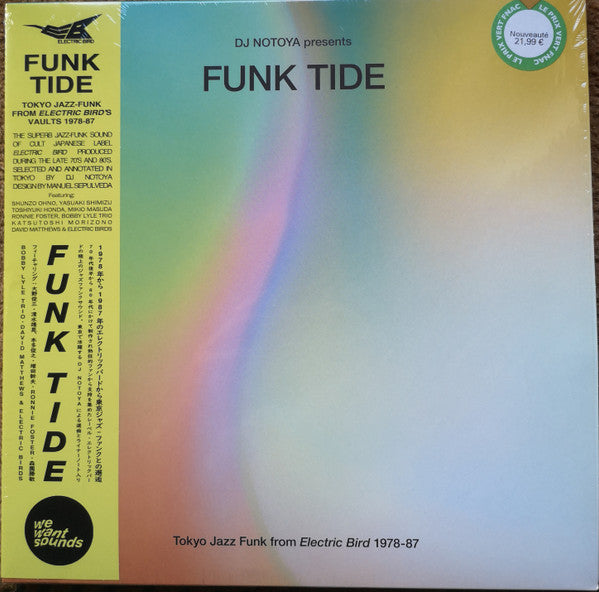 DJ Notoya - Funk Tide (Tokyo Jazz-Funk From Electric Bird 1978-87) - New LP Record 2024 Wewantsounds France Vinyl - Jazz-Funk - Shuga Records