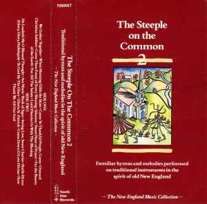 Various - The Steeple On The Common 2 - Used Cassette 1990 North Star Tape - Folk - Shuga Records