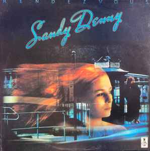 Sandy Denny - Rendezvous (1977) - VG+ LP Record 1986 Carthage Vinyl - Folk Rock