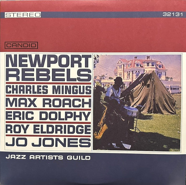 Charles Mingus, Max Roach, Eric Dolphy, Roy Eldridge, Jo Jones - Newport Rebels / Jazz Artists Guild (1961) - New LP Record 2023 Candid Black 180 gram Vinyl - Jazz / Bop / Post Bop - Shuga Records