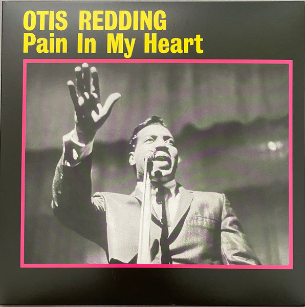 Otis Redding - Pain In My Heart (1964) - Mint- LP Record 2013 DOL Europe 180 gram Vinyl - Soul / Rhythm & Blues - Shuga Records