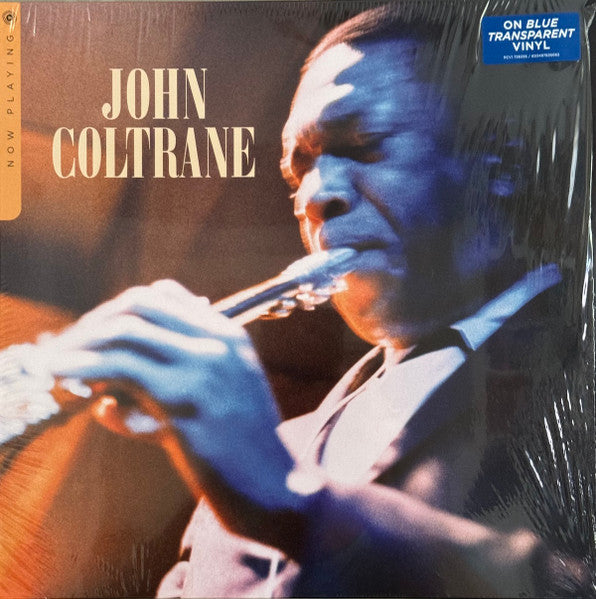 John Coltrane - Now Playing - New LP Record 2024 Rhino USA Blue Vinyl Transparent - Jazz / Hard Bop - Shuga Records