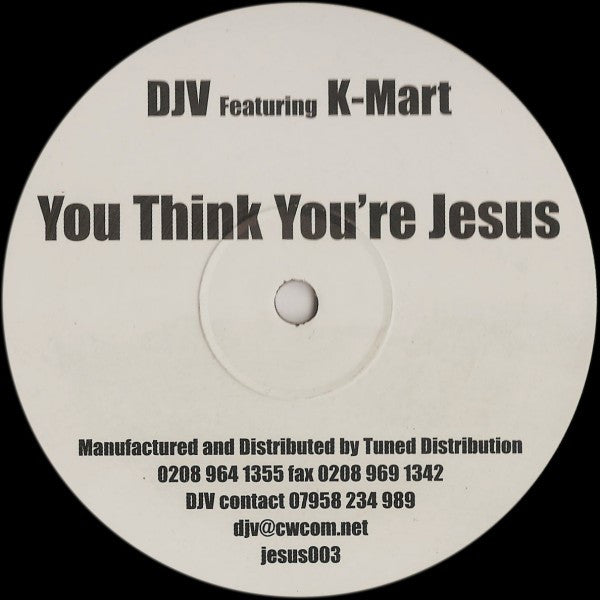 DJV featuring K-Mart - You Think You're Jesus - VG+ 12" Single Record 2001 Infirmary UK Vinyl - Progressive House - Shuga Records