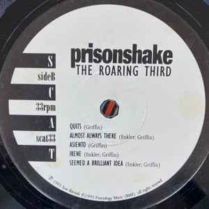 Prisonshake - The Roaring Third - Mint- LP Record 1993 Scat USA Vinyl & Insert - Alternative Rock / Indie Rock - Shuga Records