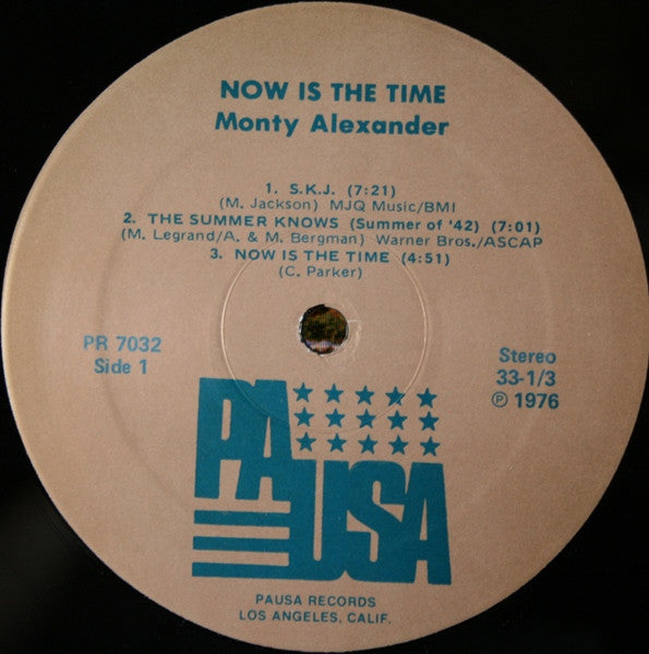 Monty Alexander - Now Is The Time - VG+ LP Record 1976 Pausa USA Vinyl - Jazz / Jazz-Funk - Shuga Records