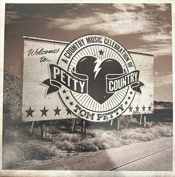 Various - Petty Country (A Country Music Celebration Of Tom Petty) - New 2 LP Record 2024 Big Machine USA Vinyl - Country / Pop Country Rock - Shuga Records