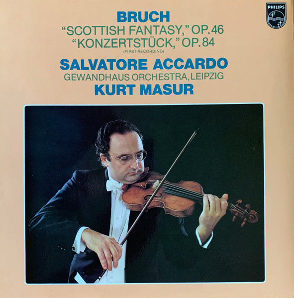 Salvatore Accardo / Masur - Bruch - Scottish Fantasy / Konzertstück - VG+ LP Record 1976 Philips Netherlands Vinyl - Classical / Violin - Shuga Records