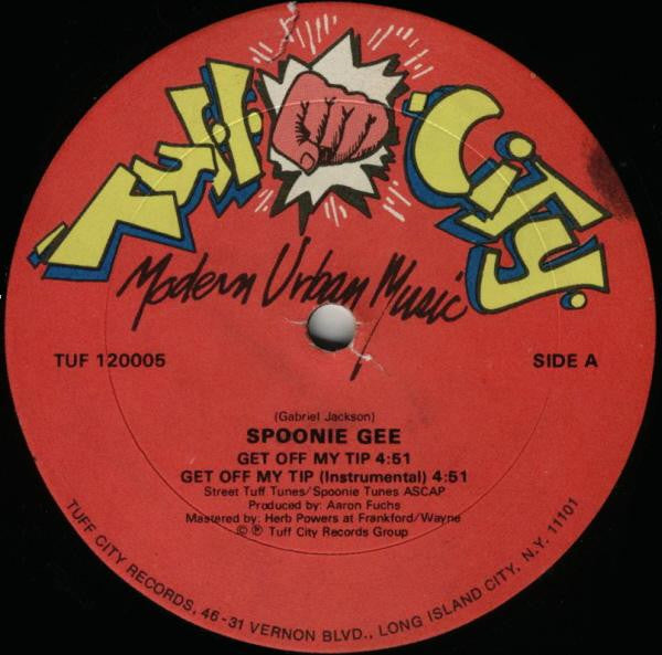 Spoonie Gee - Get Off My Tip - VG+ 12" Single Record 1985 Tuff City USA Vinyl - Hip Hop - Shuga Records
