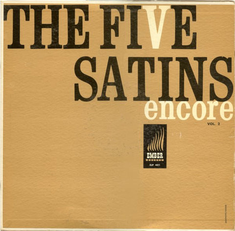The Five Satins – Encore (1960) - VG+ (VG cover) LP Record 1961 Ember Mono Vinyl - Rock / Doo Wop