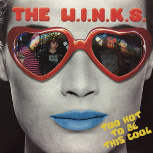 The W.I.N.K.S. - Too Hot To Be This Cool - Mint- LP Record 2005 Rockin' Bones Italy Original Vinyl - Garage Rock / Punk - Shuga Records